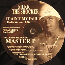 Load image into Gallery viewer, Silkk The Shocker : It Ain&#39;t My Fault (12&quot;, Promo)