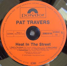 Load image into Gallery viewer, Pat Travers : Heat In The Street (LP, Album)