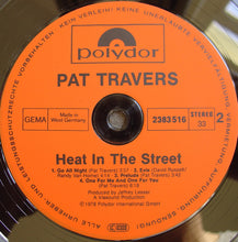 Load image into Gallery viewer, Pat Travers : Heat In The Street (LP, Album)