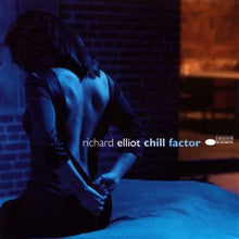 Load image into Gallery viewer, Richard Elliot : Chill Factor (CD, Album)