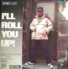 Load image into Gallery viewer, Sir Mix-A-Lot : Iron Man / I&#39;ll Roll You Up! (12&quot;)