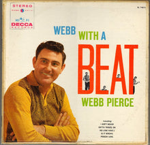 Load image into Gallery viewer, Webb Pierce : Webb With A Beat (LP, Album, Pin)