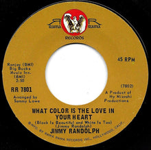 Load image into Gallery viewer, Jimmy Randolph : Let&#39;s Work Together / What Color Is The Love In Your Heart (7&quot;)