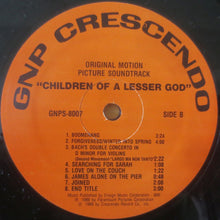 Load image into Gallery viewer, Michael Convertino : Children Of A Lesser God (Original Motion Picture Soundtrack) (LP, Album)