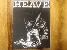 Load image into Gallery viewer, Heave (3) : 6-12oz. Songs - D.I.Y Made (7&quot;)