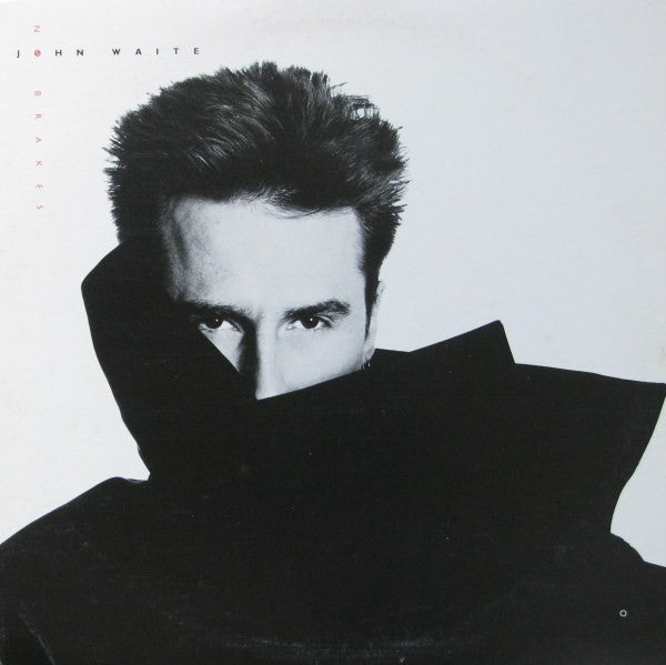 John Waite : No Brakes (LP, Album)