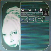 Load image into Gallery viewer, Zoel : Quiet (12&quot;)