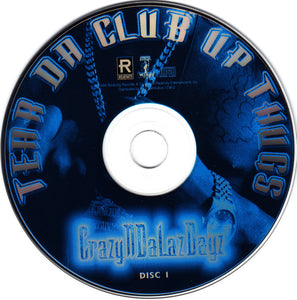 Tear Da Club Up Thugs of Three 6 Mafia : CrazyNDaLazDayz (CD, Album + CD, Ltd)