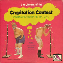 Load image into Gallery viewer, Robert Wotherspoon* : The Return Of The Crepitation Contest ("Championship Re-Match") (LP)