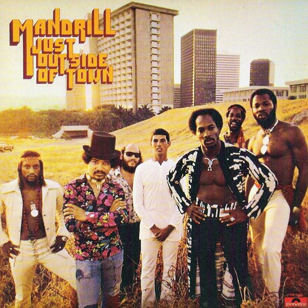 Mandrill : Just Outside Of Town (LP, Album, Mon)