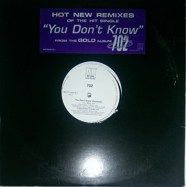 702 : You Don't Know (Remixes) (12