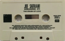 Load image into Gallery viewer, Joe Satriani : Dreaming #11 (Cass, EP)