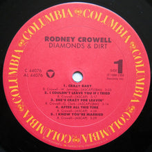 Load image into Gallery viewer, Rodney Crowell : Diamonds &amp; Dirt (LP, Album, Car)