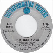 Load image into Gallery viewer, Deep Purple : River Deep - Mountain High / Listen, Learn, Read On (7")
