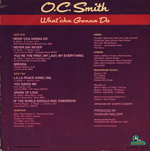 Load image into Gallery viewer, O.C. Smith* : What&#39;cha Gonna Do (LP, Album)