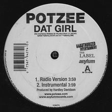 Load image into Gallery viewer, Potzee : Dat Girl (12&quot;)