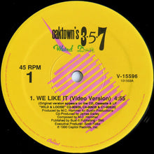 Load image into Gallery viewer, Oaktown&#39;s 3-5-7 : We Like It (12&quot;, Single)