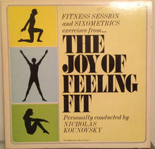 Load image into Gallery viewer, Nicholas Kounovsky : The Joy Of Feeling Fit (2xLP, Gat)
