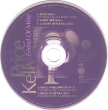 Load image into Gallery viewer, Kelly Price : Friend Of Mine (Remixes) (CD, Single, Promo)