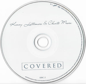 Kenny Lattimore & Chanté Moore : Uncovered / Covered (2xCD, Album)