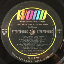 Load image into Gallery viewer, Ken Medema : Through The Eyes Of Love (LP, Album)