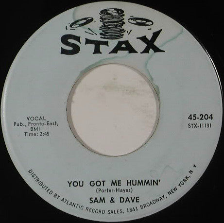 Sam & Dave : You Got Me Hummin' / Sleep Good Tonight (7
