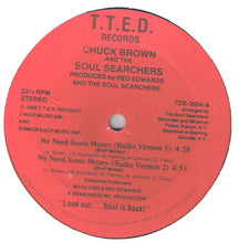 Load image into Gallery viewer, Chuck Brown &amp; The Soul Searchers : We Need Some Money (12&quot;)