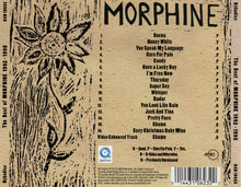 Load image into Gallery viewer, Morphine (2) : The Best Of Morphine 1992 - 1995 (CD, Comp, Enh)