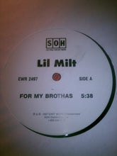 Load image into Gallery viewer, Lil Milt : For My Brothas (12&quot;, Single)