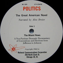 Load image into Gallery viewer, Alex Dreier : Politics - The Great American Novel (LP)