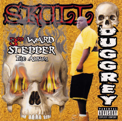 Skull Duggery : 3rd Ward Stepper The Album (CD, Album)