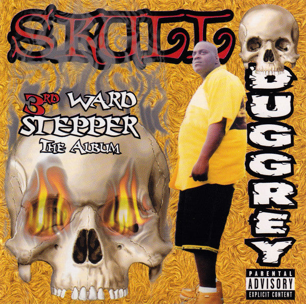 Skull Duggery : 3rd Ward Stepper The Album (CD, Album)