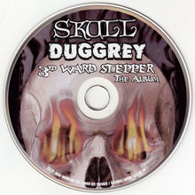 Load image into Gallery viewer, Skull Duggery : 3rd Ward Stepper The Album (CD, Album)