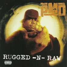 Load image into Gallery viewer, PMD : Rugged-N-Raw (CD, Single)