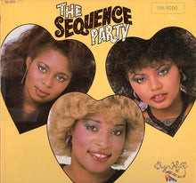 Load image into Gallery viewer, The Sequence : The Sequence Party (LP, Album)