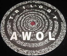 Load image into Gallery viewer, AWOL* : Trilogy (12&quot;)