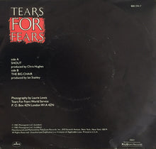 Load image into Gallery viewer, Tears For Fears : Shout (7&quot;, Single, Styrene, 19)