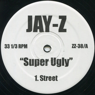 Jay-Z : Super Ugly (12