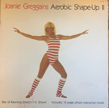 Load image into Gallery viewer, Joanie Greggains : Aerobic Shape Up II (LP, Comp)