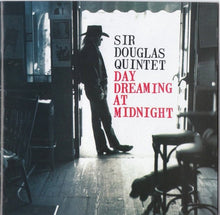 Load image into Gallery viewer, Sir Douglas Quintet : Day Dreaming At Midnight (CD, Album)