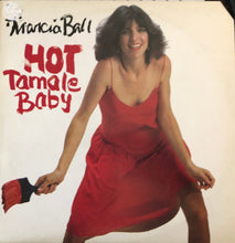 Load image into Gallery viewer, Marcia Ball : Hot Tamale Baby (LP, Album)