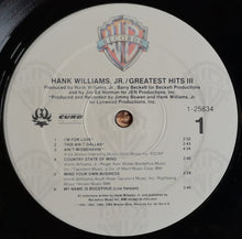 Load image into Gallery viewer, Hank Williams Jr. : Greatest Hits III (LP, Comp)