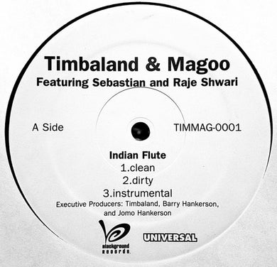 Timbaland & Magoo Featuring Sebastian (3) & Raje Shwari : Indian Flute / Naughty Eye (12