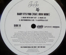 Load image into Gallery viewer, JoJo (3) Feat. Bow Wow : Baby It&#39;s You (12&quot;, Promo)