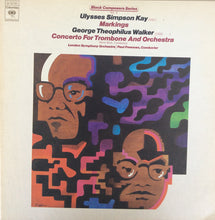 Load image into Gallery viewer, Ulysses Kay / George Walker (4) : Markings / Concerto For Trombone And Orchestra (LP, Album)