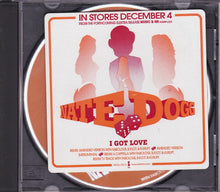 Load image into Gallery viewer, Nate Dogg : I Got Love (CD, Single, Ltd, Promo)
