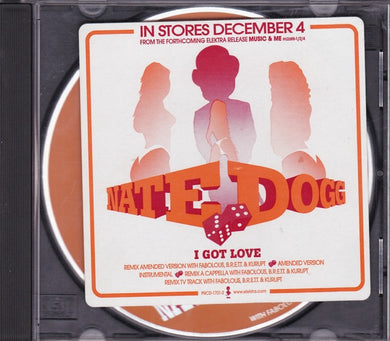 Nate Dogg : I Got Love (CD, Single, Ltd, Promo)