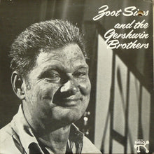 Load image into Gallery viewer, Zoot Sims : Zoot Sims And The Gershwin Brothers (LP, Album)