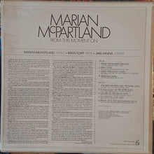 Load image into Gallery viewer, Marian McPartland : From This Moment On (LP, Album)