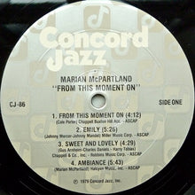 Load image into Gallery viewer, Marian McPartland : From This Moment On (LP, Album)